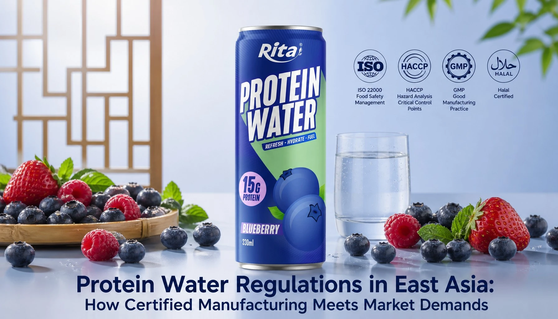 Protein Water Regulations in East Asia: How Certified Manufacturing Meets Market Demands